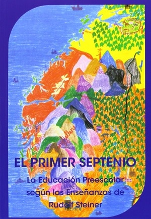 El Primer Septenio