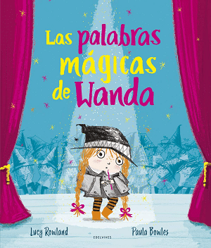 Las palabras mágicas de Wanda libros mutismo selectivo