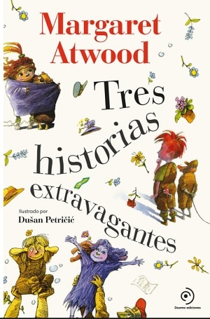 Tres historias extravagantes 