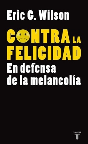 Contra La Felicidad