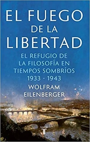 El fuego de la libertad libros de Filosofía 