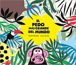 El pedo más grande del mundo libros escatológico 
