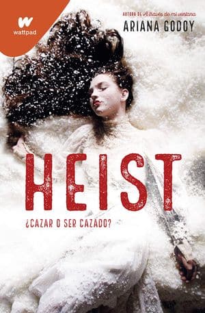 Heist: Cazar Y O Ser Cazado