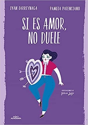 Si Es Amor, No Duele