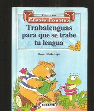 Trabalenguas para que se trabe tu lengua 