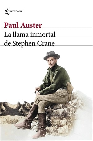 La Llama Inmortal De Stephen Crane