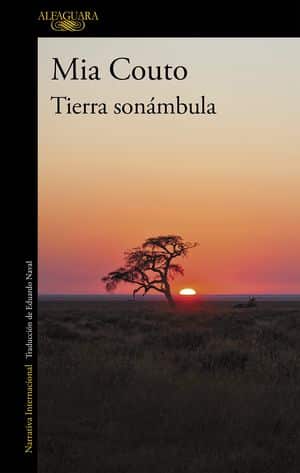 Tierra Sonámbula De Mia Couto