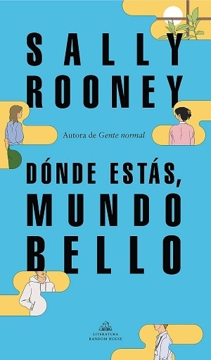 Dónde estás mundo bello 