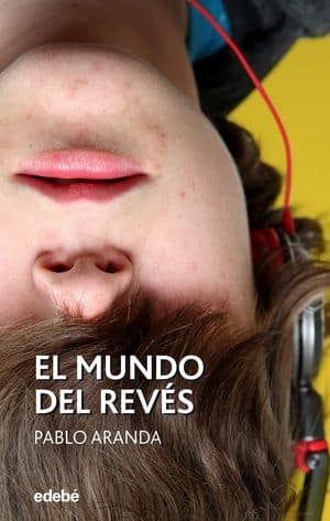 El mundo del revés libros juveniles 2021