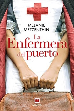 La Enfermera Del Puerto
