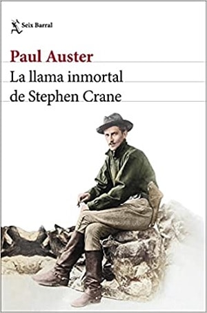 La llama inmortal de Stephen Crane