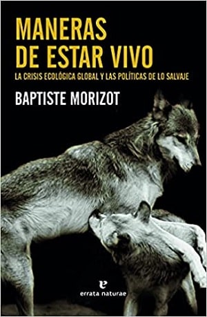 Maneras de estar vivo ensayos 2021 