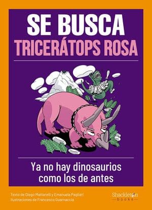 Se Busca Tricerátops Rosa