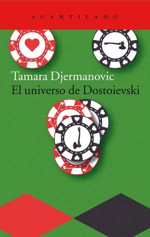 El Universo De Dostoievski