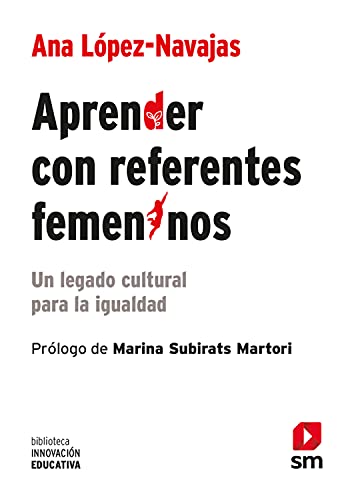 Aprender con referentes femeninos. Un legado cultural para la igualdad