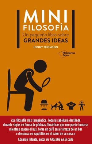 Mini Filosofía. Un Pequeño Libro De Grandes Ideas 