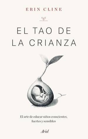 El Tao De La Crianza Novedades Editoriales