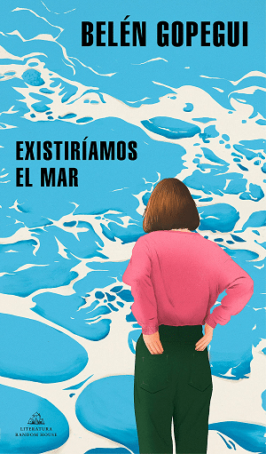 Existiríamos el mar 