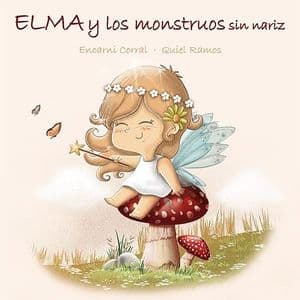 Elma y los monstruos sin nariz cuentos infantiles emociones positivas