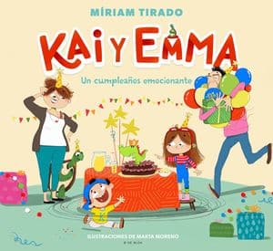 Kai y Emma. Un cumpleaños emocionante cuentos infantiles emociones positivas