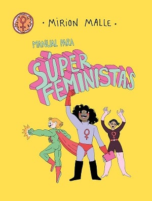 Manual de súper feministas 