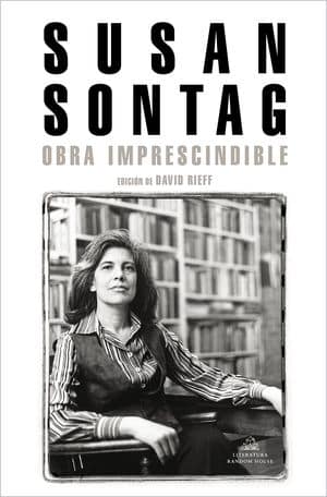 Sontag. Obra Imprescindible