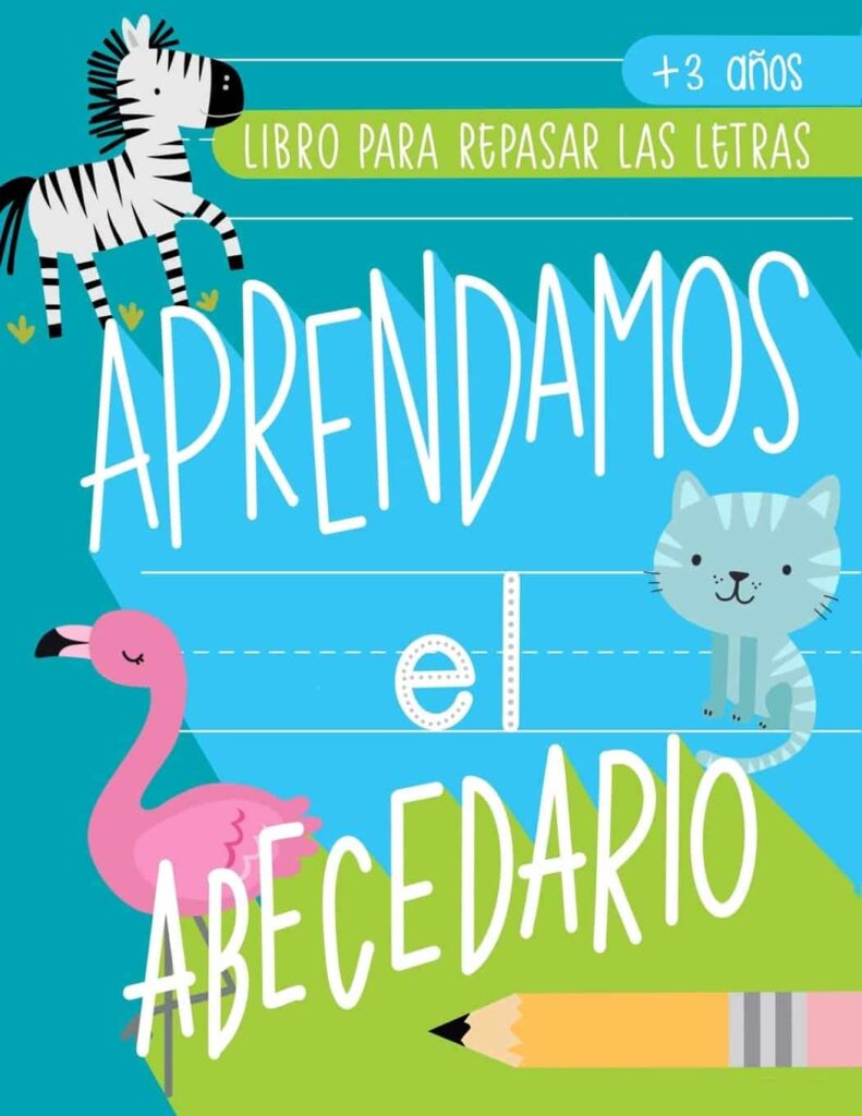 Aprendamos el abecedario: libro para repasar las letras