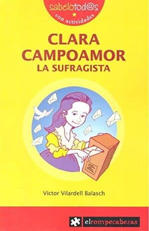 Clara Campoamor. La Sufragista