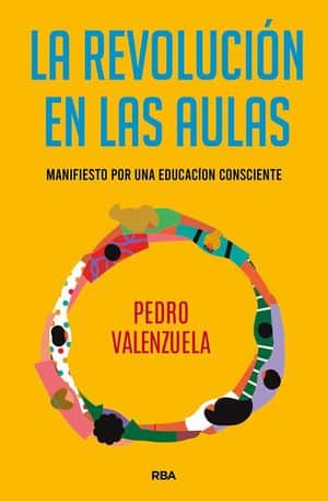 La Revolución En Las Aulas