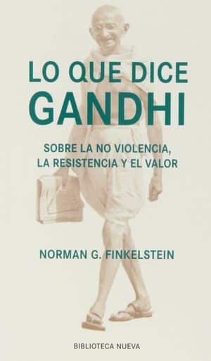 Lo que dice Gandhi