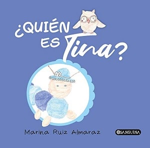 ¿Quién Es Tina?