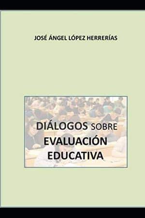 Diálogos sobre evaluación educativa