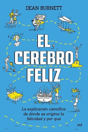 El cerebro feliz libros sobre neurociencia 