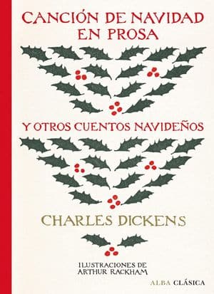 Canción De Navidad En Prosa Y Otros Cuentos Navideños