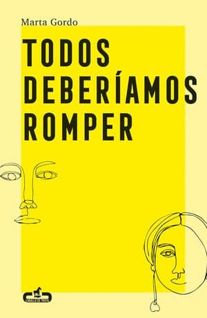 Todos deberíamos romper Novelas románticas para adultos