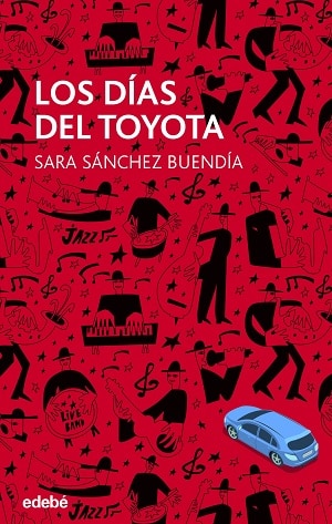 Los días del Toyota 