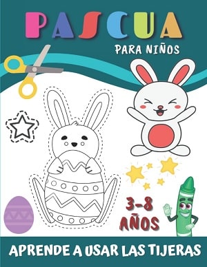 Pascua. Aprende a usar las tijeras. Recursos recortar 