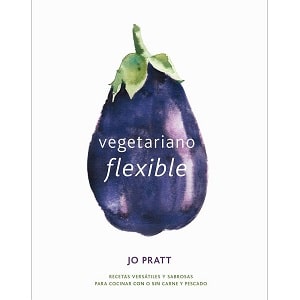 Vegetariano Flexible Libros De Cocina