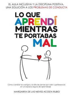 Lo que aprendí mientras te portabas mal