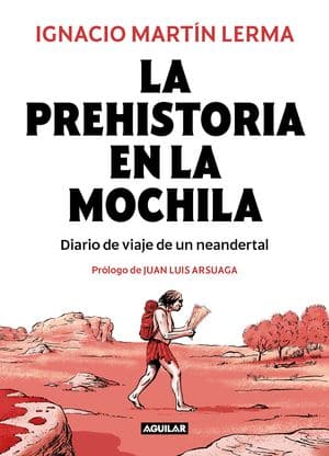 La Prehistoria En La Mochila