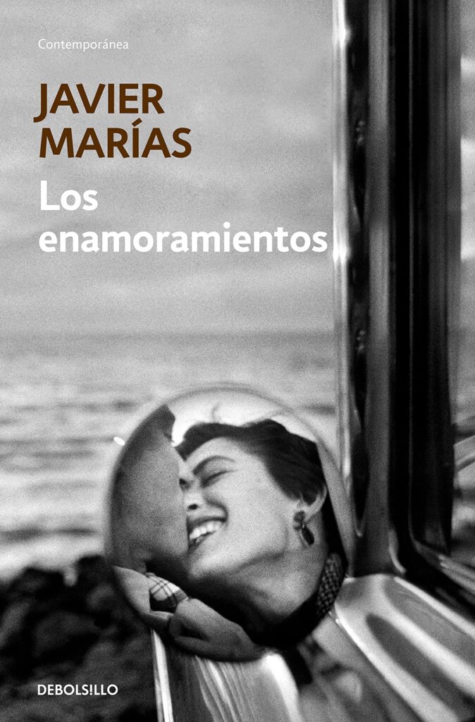 Los enamoramientos Javier Marías