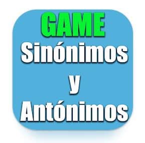 Sinónimos Y Antónimos Juego 