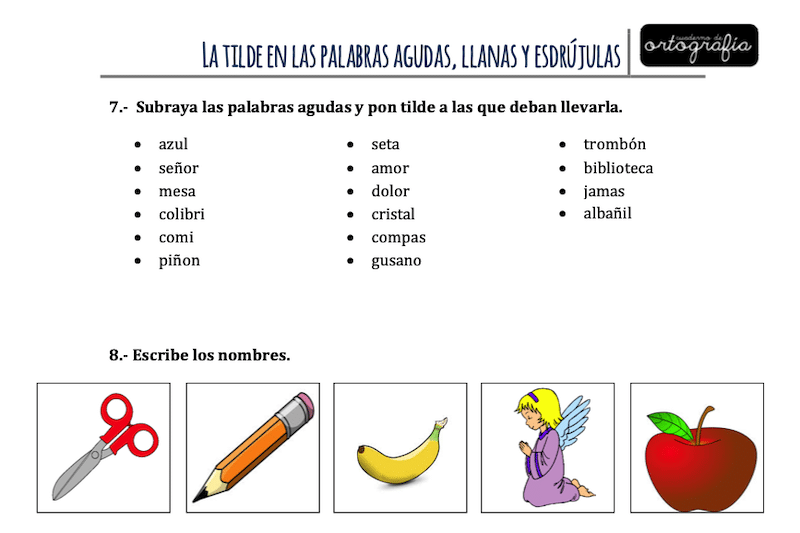 La tilde en las palabras llanas, agudas y esdrújulas 