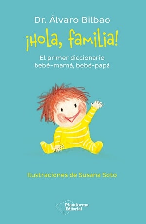 ¡Hola familia! libros sobre crianza