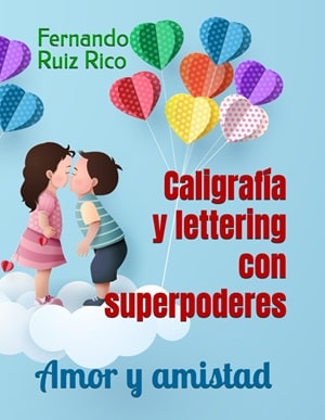 Caligrafía y lettering con superpoderes 