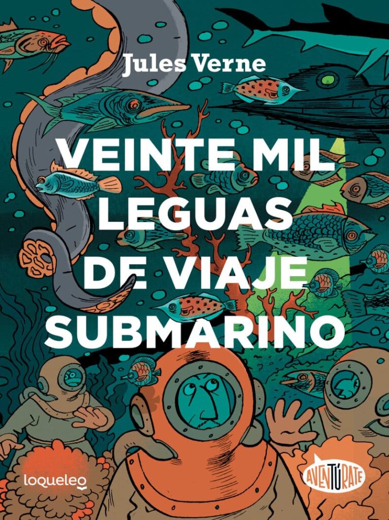 Veinte Mil Leguas De Viaje Submarino Loqueleo