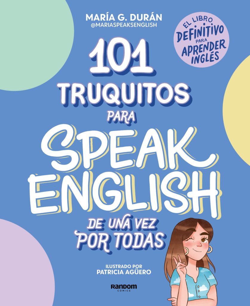 Truquitos Para Speak English De Una Vez Por Todas
