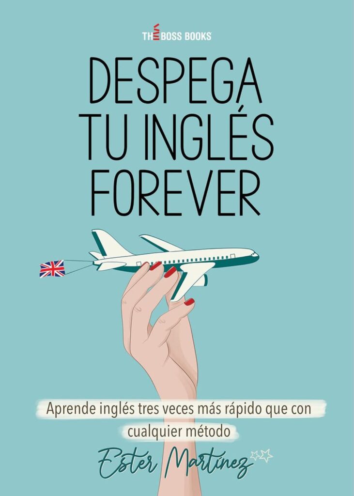 Despega tu inglés forever