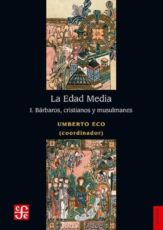 La Edad Media. I Bárbaros, Cristianos Y Musulmanes