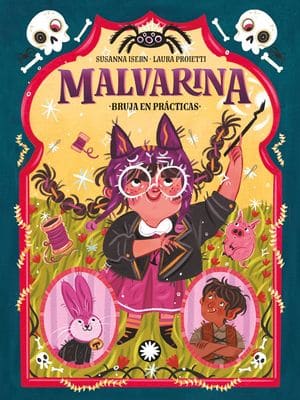 Malvarina. Bruja en prácticas 2